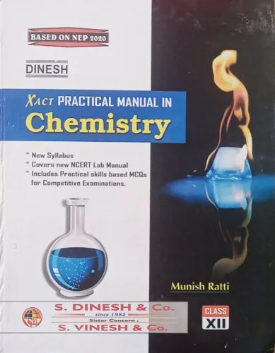 Xact Practical Manual In Chemistry Class - 12