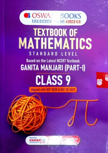 Textbook of Mathematics| Standard Level | Class 9 | Based on Latest NCERT Textbook Ganita Manjari Part-1 | Aligned with NEP 2020 & NCF-SE 2023 | Included: Competency-based Questions | Oswaal AI