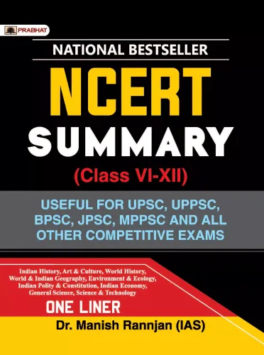 NCERT Summary (Class VI – XII) One linear for UPSC/IAS Preparation, State Civil Services, Competitive Examinations