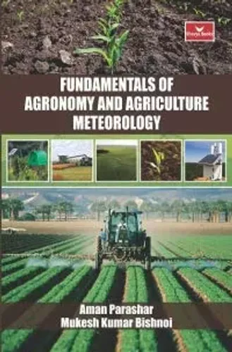 Fundamentals of Agronomy and Agriculture Meteorology