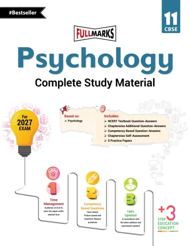 Full Marks Psychology Complete Study Material Class 11 | Based on Latest NCERT Textbook Psychology and CBSE Syllabus | Includes Chapterwise Summary, Solved Q/A, Practice Papers and More