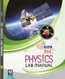 Nova ISC Lab Manual in Physics : For 2022 Examinations(CLASS 12) 