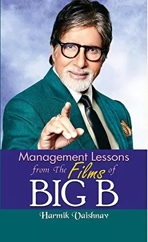 Management Lesson from the Films of Big B