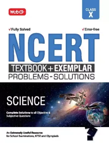 NCERT Textbook + Exemplar Problem Solutions Science Class-10