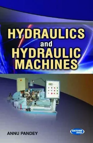 Hydraulics and Hydraulic Machines