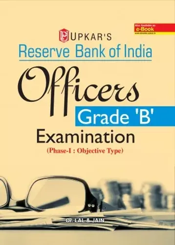Reserve Bank Of India Officers Grade ‘B’ Examination (Phase- 1 Objective Type)