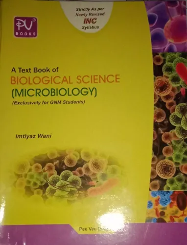 Text Book Of Biological Science (microbiology)