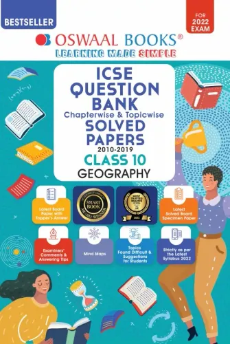 Oswaal ICSE Question Bank Class 10 Geography Book Chapterwise & Topicwise (Reduced Syllabus) (For 2022 Exam)