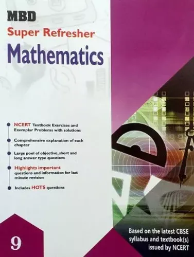 MBD Super Refresher Class 9 Mathematics Guide Based On CBSE / NCERT