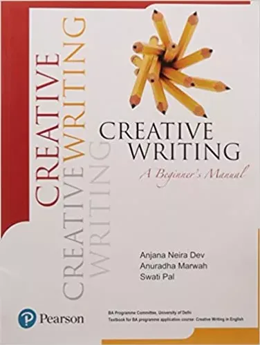 Creative Writing: A Beginner’s Manual