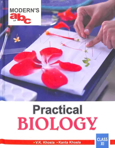 Modern' S Abc Of Practical Biology Class 11 (Hard Cover)