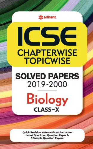 ICSE Chapterwise Topicwise Solved Papers Biology Class 10 for 2021 Exam