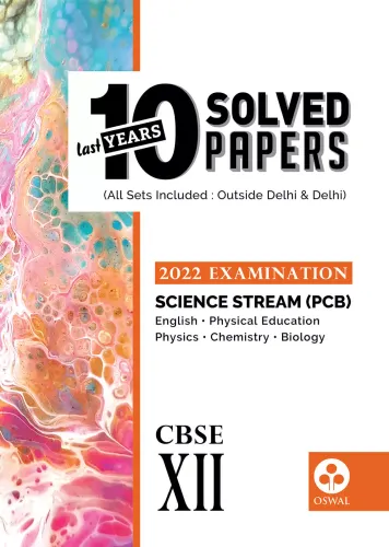 10 Last Years Solved Papers for Science (PCB) CBSE Class 12 ( 2022 Exam)