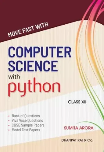 Move Fast with Computer Science with Python for Class 12