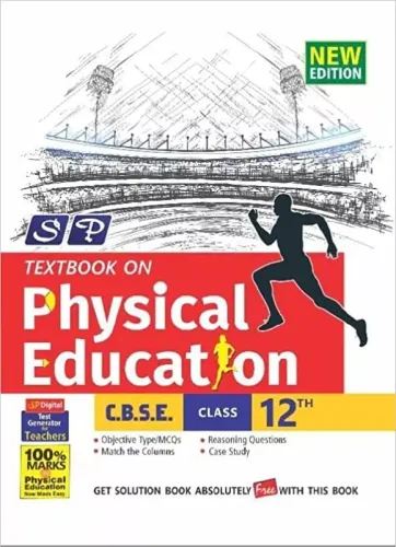 Textbook on Physical Education with Solution Book for Class 12 (CBSE) (in English)