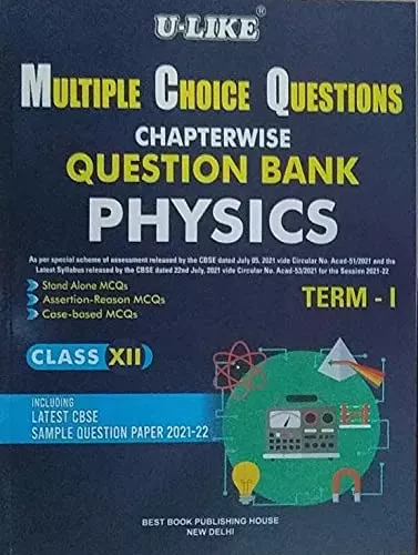 U-Like Physics Class 12 MCQ Chapterwise Question Bank Term-1 Latest CBSE Sample Questions Paper For 2021-22 Session