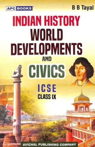 Indian History World Developments & Civics Icse-9