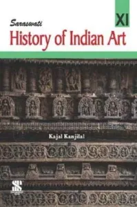 History Of Indian Arts For Class - 11