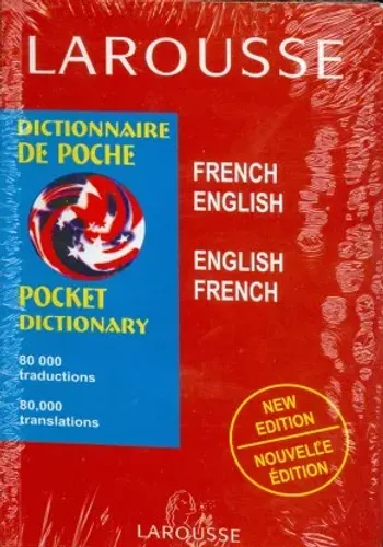 Larousse French English Dictionary