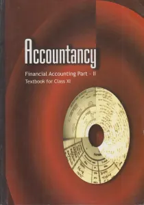 Accountancy Financial Accounting Part - 2 For Class - 11