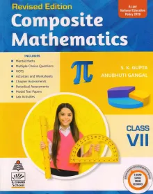 Composite Mathematics for Class 7 ( for 2022 Exam) 