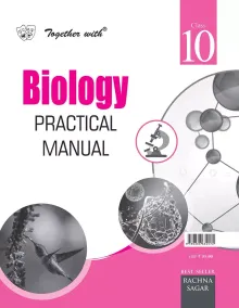 Together With Biology Practical Manual For Class 10