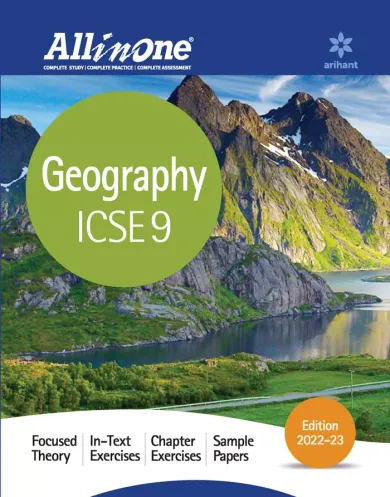 All In One Geography ICSE Class 9 2022-23 Edition 