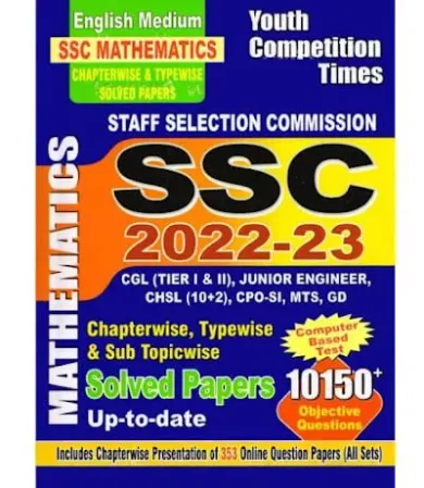 Ssc Mathematics Solved Papers 10150+ Objective Questions  2022-2023