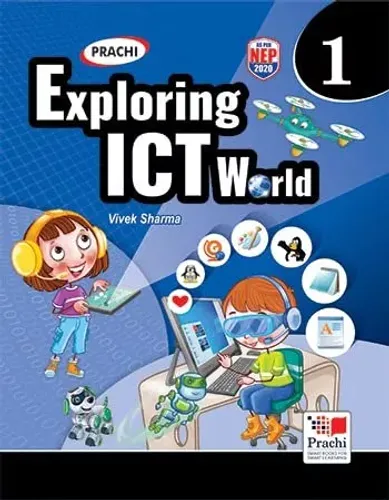 Exploring ICT World For Class 1