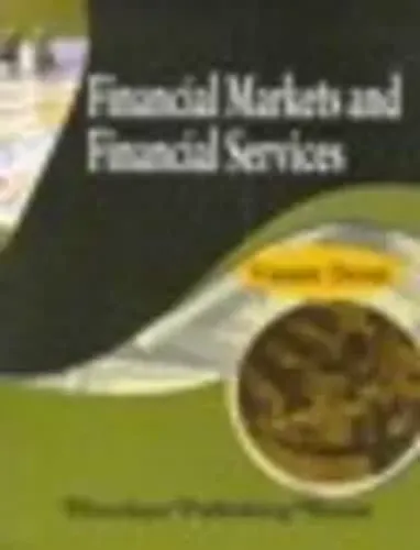 Financial Markets And Financial Services