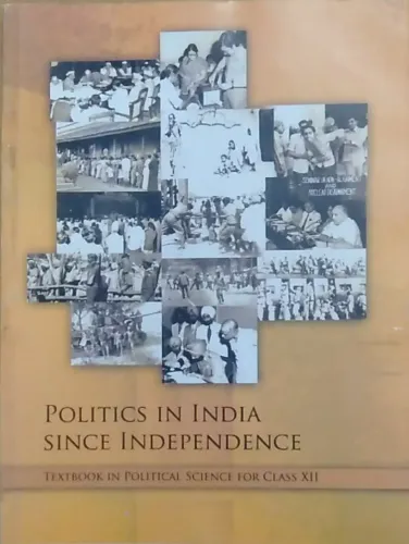 Politics In India Since Independence Textbook In Political Science For Class- 12