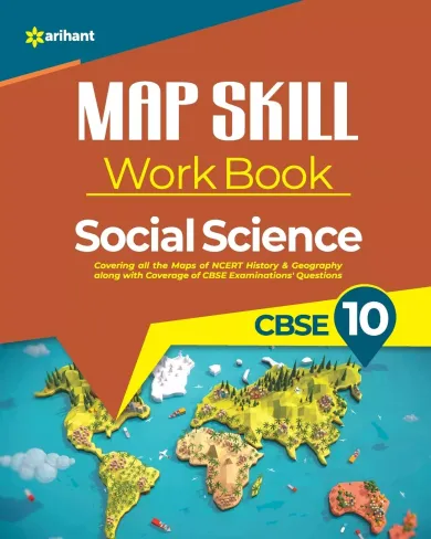 Map Skill Workbook Social Science Class 10 