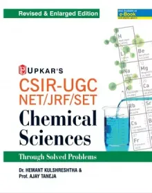 CSIR-UGC NET/JRF/SET Chemical Sciences (Through Solved Problems)