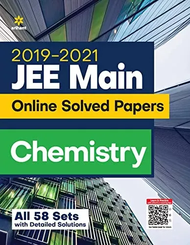 2019-2021 JEE Main Online Solved Papers Chemistry (All 58 Sets with detailed Solution) 