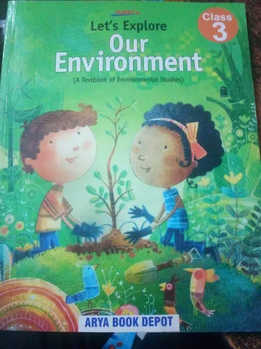 Let´s Explore Our Environment Class 1