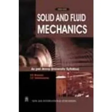 Solid and Fluid Mechanics