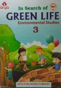 Green Life Environmental Studies Class - 3
