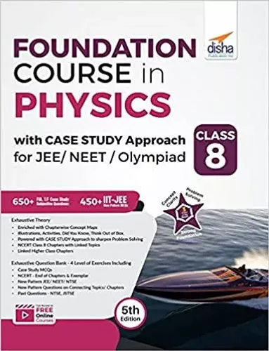 Foundation Course in Physics with Case Study Approach for JEE/ NEET/ Olympiad Class 8 - 5th Edition 