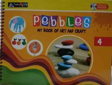 Pebbles My Book Of Art And Craft For Class 4