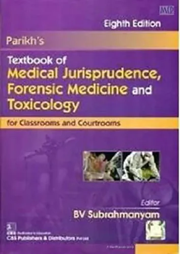 PARIKHS TEXTBOOK OF MEDICAL JURISPRUDENCE FORENSIC MEDICINE AND TOXICOLOGY FOR CLASSROOMS AND COURTROOMS 8ED 