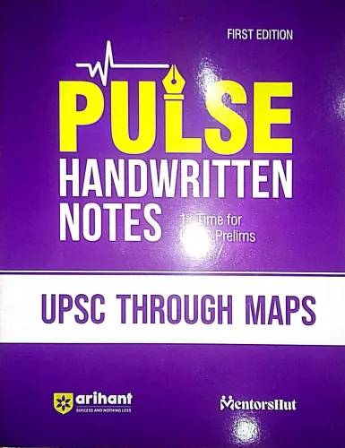 Pulse Handwritten Notes Upsc Through Maps (e)-2024