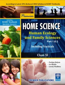 Premier Home Science for Class 11