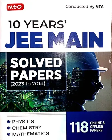 10 Years Jee Main Solved Papers {2023 To 2014} Pcm 118 Online & Offline