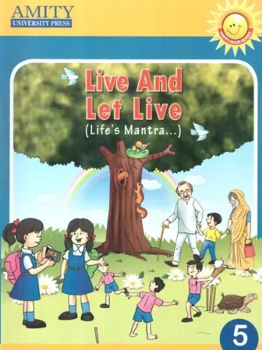 Live And Let Live Class - 5 