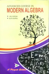 Advanced Course In Modern Algebra