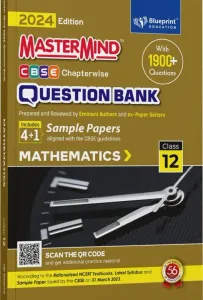Mastermind CBSE Chapterwise Question Bank Mathematics for Class 12 (2024)