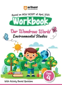 Workbook Our Wondrous World Environmental Studies Class 4 | Based on NCERT Textbook