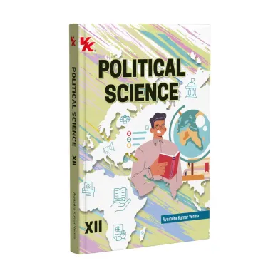 Political Science Textbook for Class 12 | CBSE As per NCERT & NEP 2020 | Examination 2026-27 | by Avnindra Kumar Verma