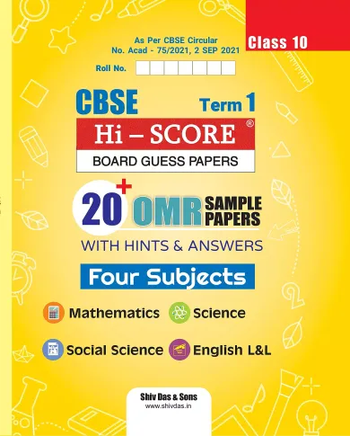 Shivdas Hi Score CBSE OMR Based Sample Papers for Class 10 Four Subjects Mathematics Science Social Science English Language and Literature (For Term 1 Examination)