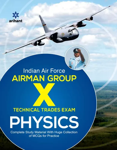 Indian Air Force Airman Group X PHYSICS